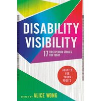 Disability Visibility, Alice Wong