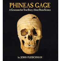 Phineas Gage, John Fleischman