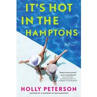 It's Hot in the Hamptons, Holly Peterson