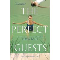 The Perfect Guests, Emma Rous