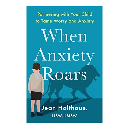 When Anxiety Roars