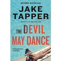 Devil May Dance, Jake Tapper