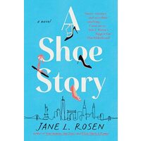 Shoe Story, Jane L. Rosen