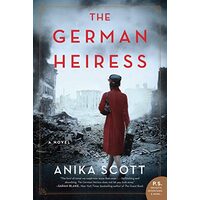 The German Heiress, Anika Scott