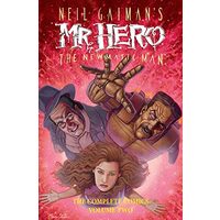 Neil Gaiman's Mr. Hero Complete Comics Vol. 2