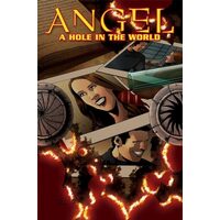 Angel: A Hole in the World, Scott Tipton