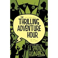The Thrilling Adventure Hour