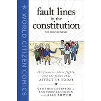 Fault Lines in the Constitution