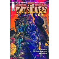 Foot Soldiers