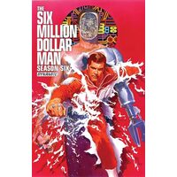 Six Million Dollar Man : Season 6