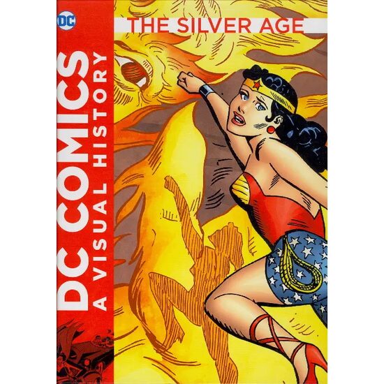 The Silver Age (DC Comics a Visual History) - Imagine 1