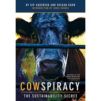 Cowspiracy, Andersen, Kip (Filmmaker)