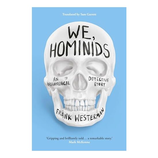 We, Hominids