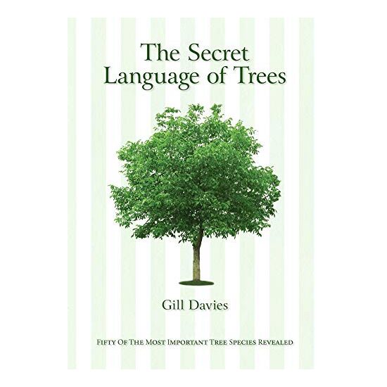 The Secret Language of Trees, GILL DAVIES