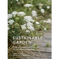 Sustainable Garden, Marian Boswall, Jason Ingram
