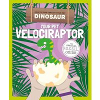 Your Pet Velociraptor