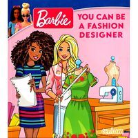 Barbie: You Can Be A Fashion Designer 