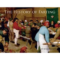History of Farting