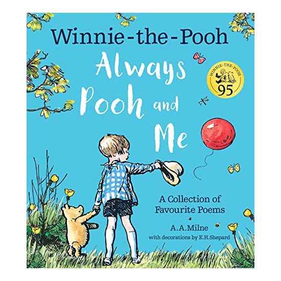 Winnie-The-Pooh : Always Pooh and Me