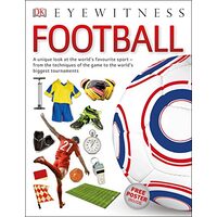 Football - DK Eyewitness, DK Publishing