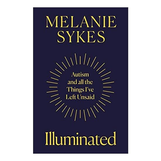 Illuminated, Melanie Sykes