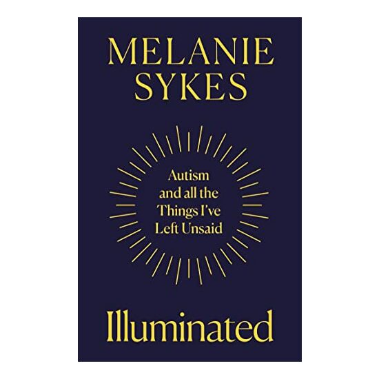 Illuminated, Melanie Sykes - Imagine 1