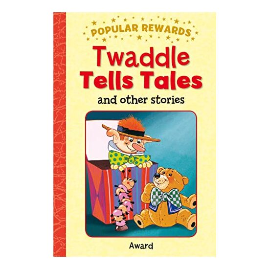 TWADDLE TELLS TALES and other stories