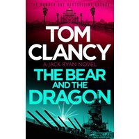 Bear and the Dragon, Tom Clancy