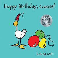 Happy Birthday, Goose (w/ CD)