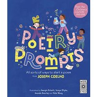 Poetry Prompts, Joseph Coelho, Georgie Birkett, Amanda Quartey, Grasya Oliyko, Viola Wang