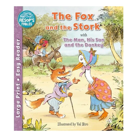 Fox and the Stork and the Man, His Son and the Donkey