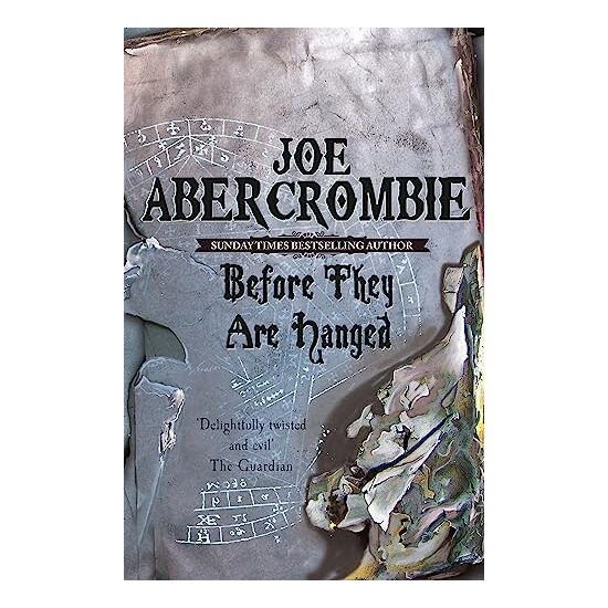 Before They Are Hanged, Joe Abercrombie
