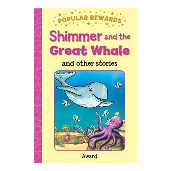 SHIMMER AND THE GREAT WHALE and other stories
