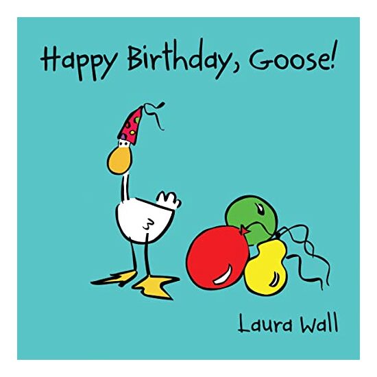 Happy Birthday Goose - Imagine 1