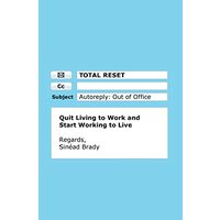 Total Reset, Sinead Brady