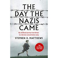 Day the Nazis Came