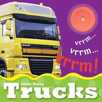 DAMAGED - Little Noisy Trucks by Christiane Gunzi