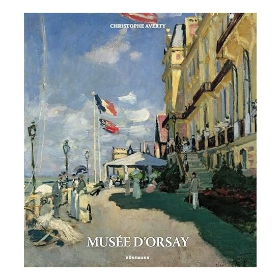 Konemann: Musee d'Orsay (Museum Collections)