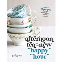 Afternoon Tea Is the New Happy Hour