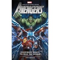 Avengers : Everybody Wants to Rule the World