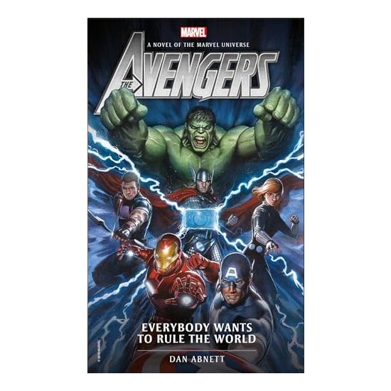 Avengers : Everybody Wants to Rule the World
