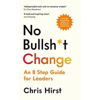 No Bullsh*t Change