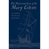 Mysterious Case of the Mary CelesteThe Mysterious Case of the Mary Celeste