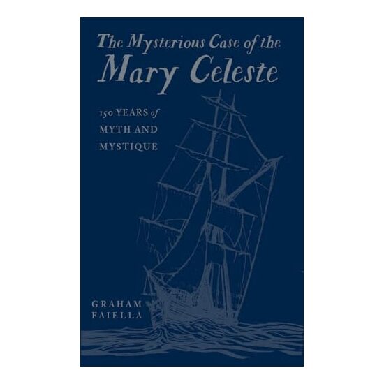 Mysterious Case of the Mary CelesteThe Mysterious Case of the Mary Celeste