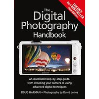 The Digital Photography Handbook