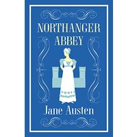 Northanger Abbey (Evergreens) , Jane Austen