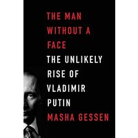 The man without a face, Masha Gessen