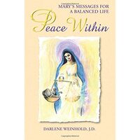 Peace Within, Darlene Weinhold