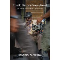 Think Before You Shoot, Santino Zafarana