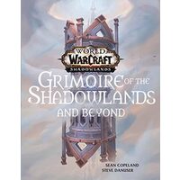 World of Warcraft: Grimoire of the Shadowlands and Beyond, Sean Copeland